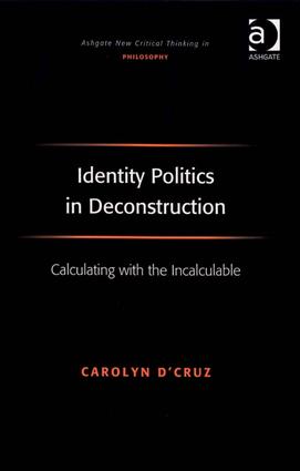 Identity Politics in Deconstruction