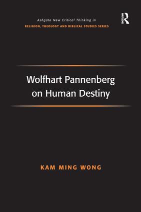 Wolfhart Pannenberg on Human Destiny