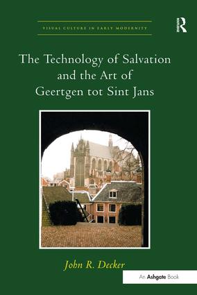 Technology of Salvation and the Art of Geertgen tot Sint Jans