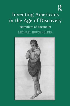 Inventing Americans in the Age of Discovery