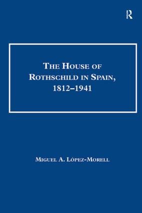 House of Rothschild in Spain, 1812–1941