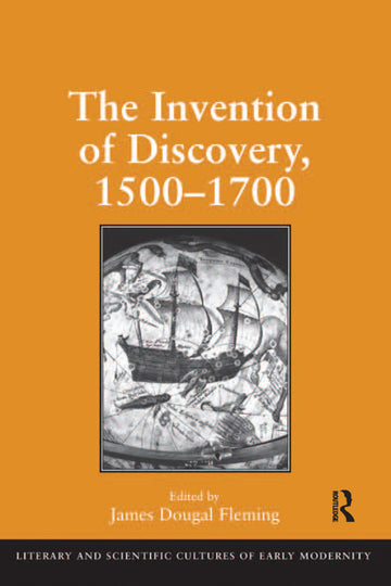 Invention of Discovery, 1500–1700