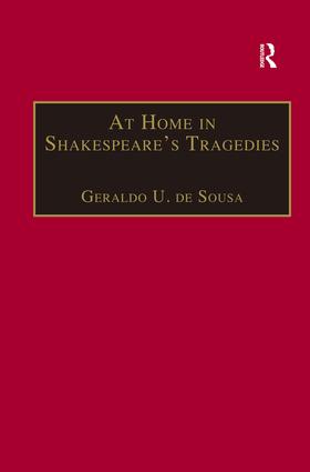 At Home in Shakespeare's Tragedies