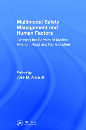 Multimodal Safety Management and Human Factors