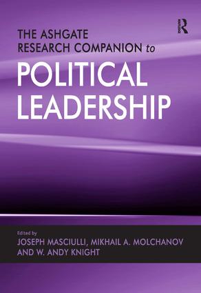 Ashgate Research Companion to Political Leadership