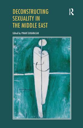 Deconstructing Sexuality in the Middle East