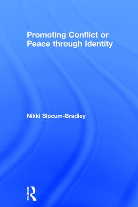 Promoting Conflict or Peace through Identity