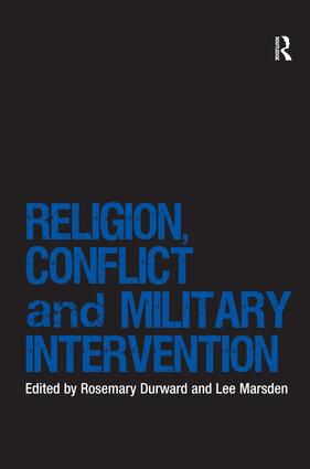 Religion, Conflict and Military Intervention