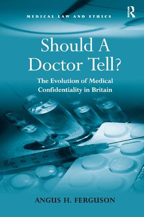 Should A Doctor Tell?