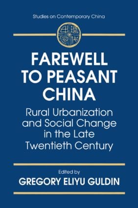 Farewell to Peasant China