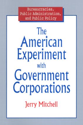 American Experiment with Government Corporations