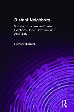 Japanese-Russian Relations Under Brezhnev and Andropov