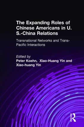 Expanding Roles of Chinese Americans in U.S.-China Relations