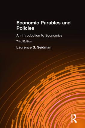 Economic Parables and Policies