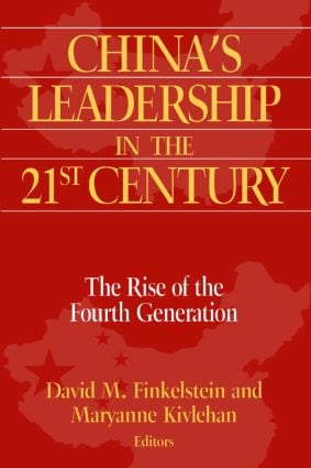 China's Leadership in the Twenty-First Century
