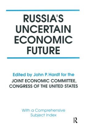 Russia's Uncertain Economic Future