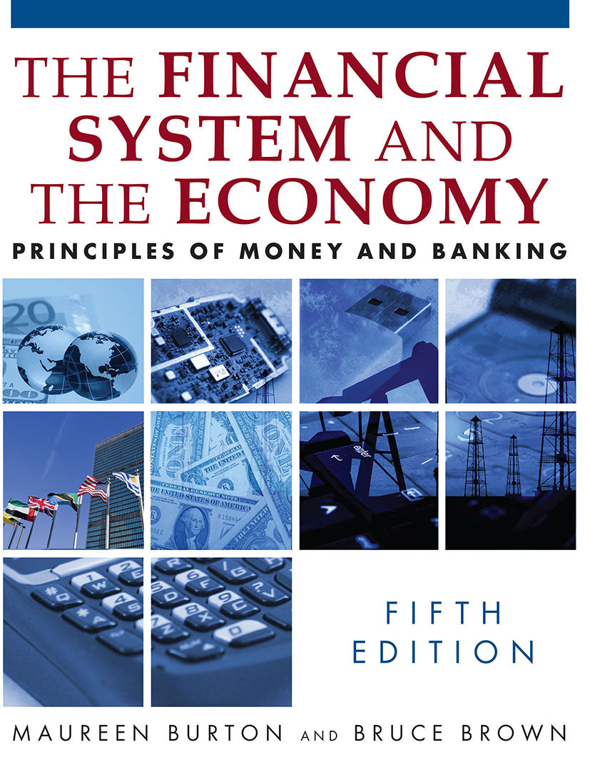 Financial System and the Economy