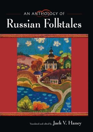Anthology of Russian Folktales