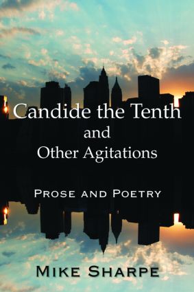 Candide the Tenth and Other Agitations