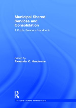 Municipal Shared Services and Consolidation