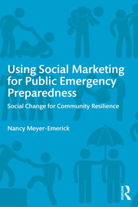 Using Social Marketing for Public Emergency Preparedness