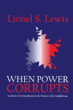 When Power Corrupts - Hardback