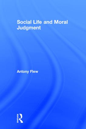 Social Life and Moral Judgment