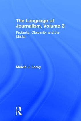 Profanity, Obscenity and the Media