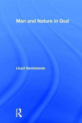 Man and Nature in God
