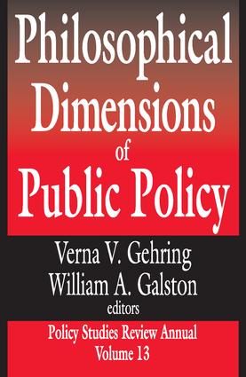 Philosophical Dimensions of Public Policy