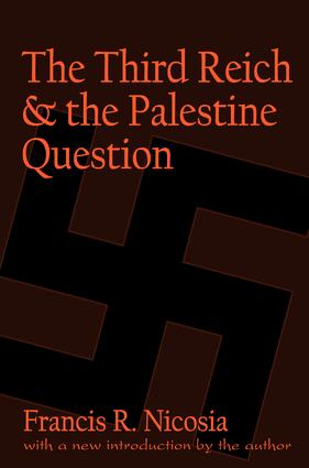 Third Reich and the Palestine Question