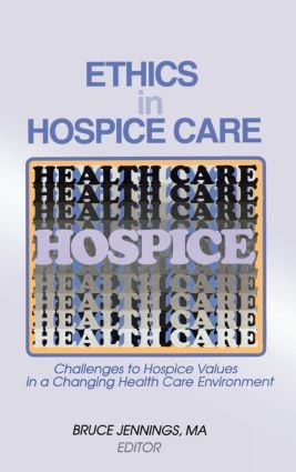 Ethics in Hospice Care