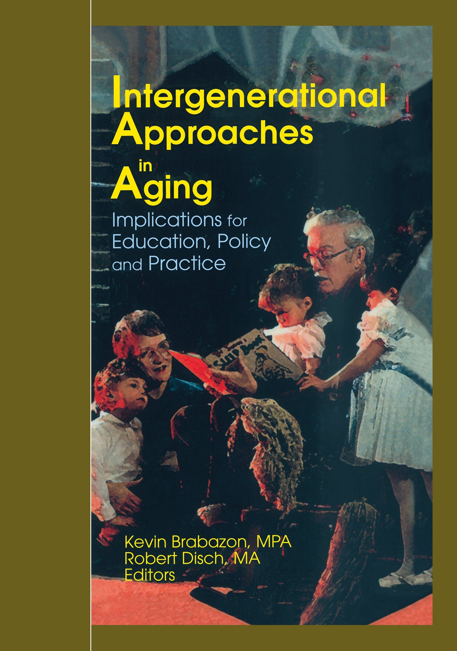 Intergenerational Approaches in Aging