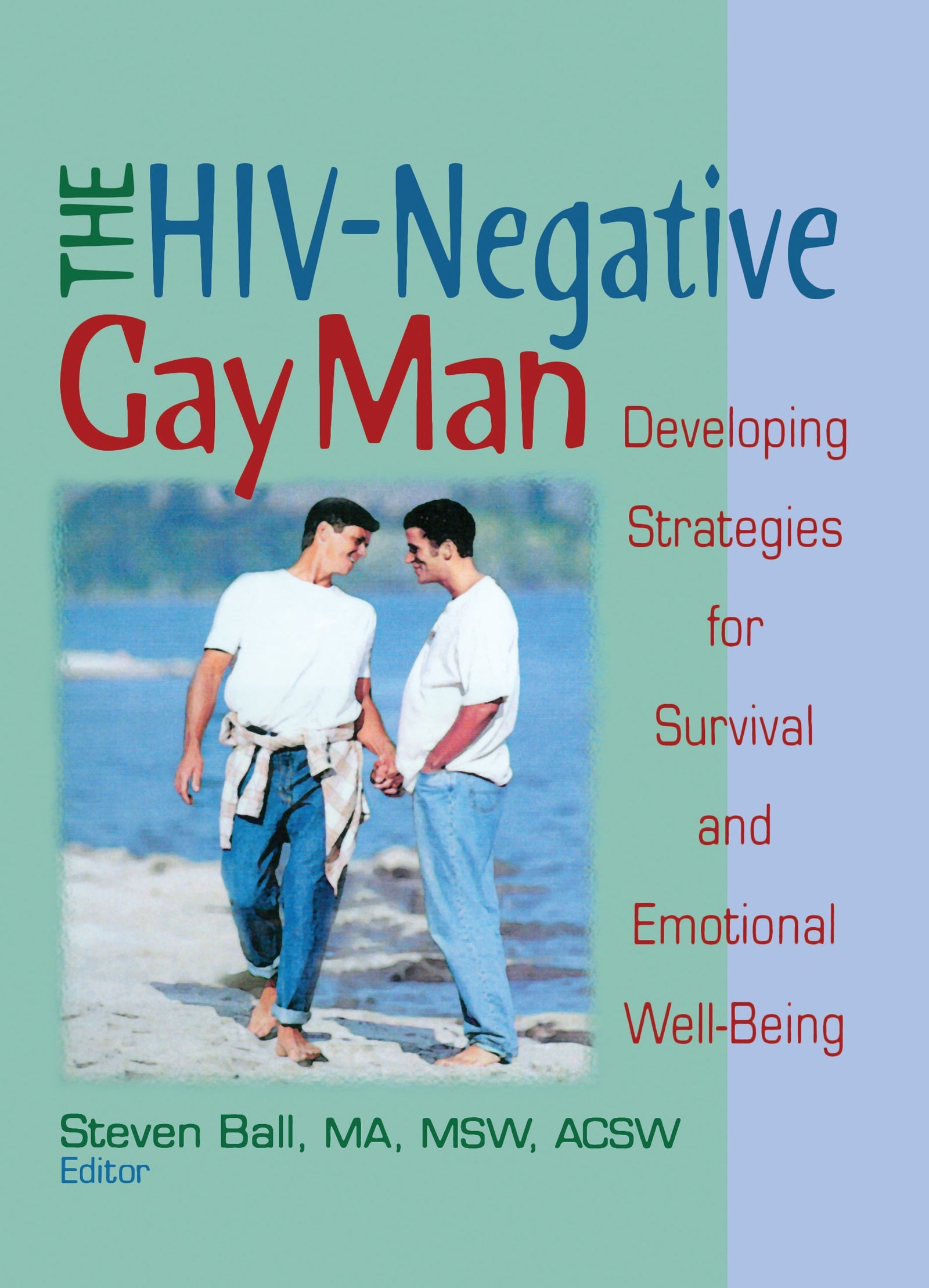 HIV-Negative Gay Man