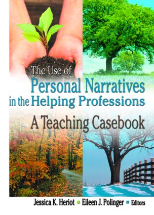 Use of Personal Narratives in the Helping Professions