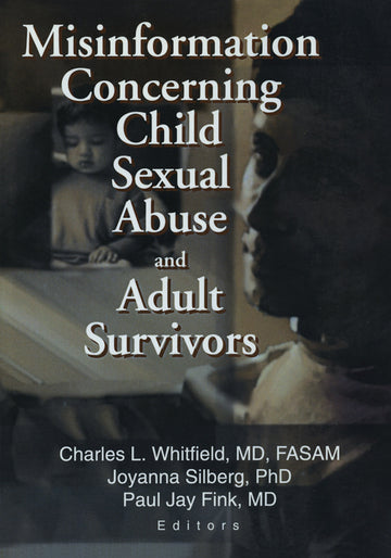 Misinformation Concerning Child Sexual Abuse and Adult Survivors - Paperback / softback