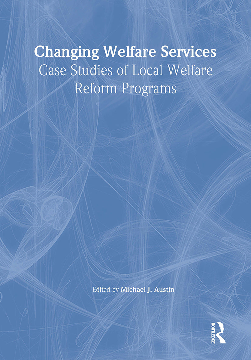 Changing Welfare Services