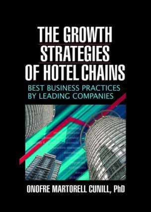Growth Strategies of Hotel Chains