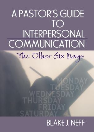 Pastor's Guide to Interpersonal Communication