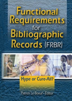 Functional Requirements for Bibliographic Records (FRBR) - Paperback / softback