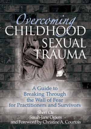 Overcoming Childhood Sexual Trauma