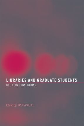 Libraries and Graduate Students