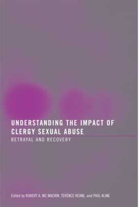 Understanding the Impact of Clergy Sexual Abuse