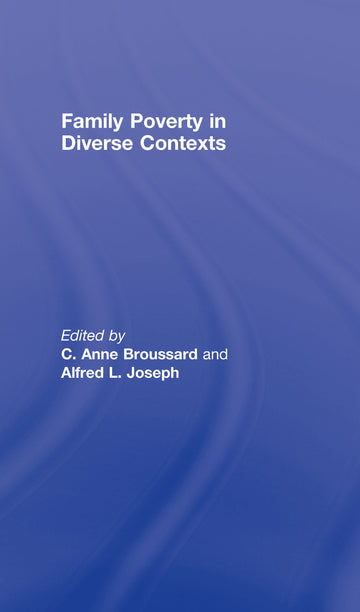 Family Poverty in Diverse Contexts