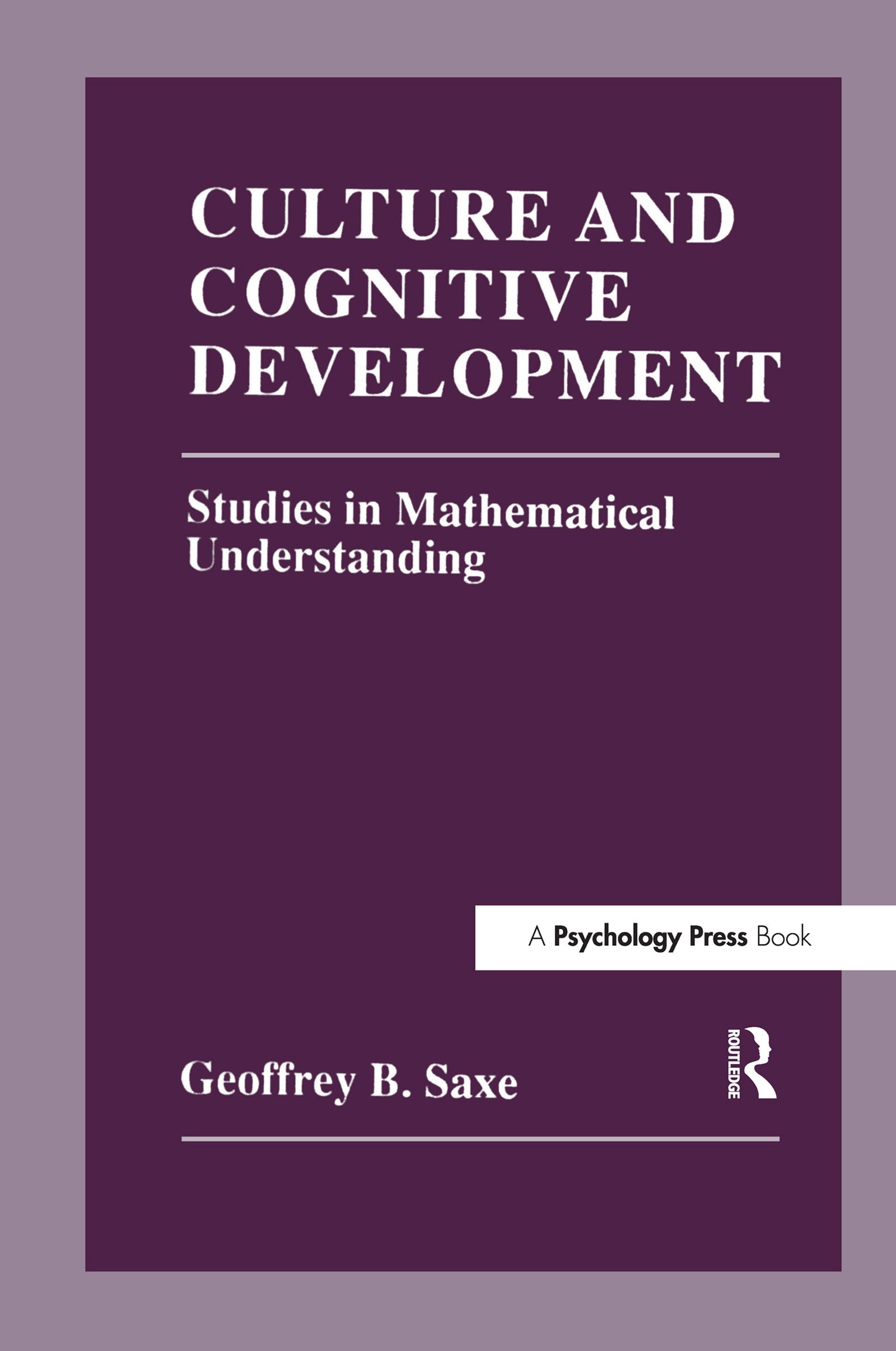 Culture and Cognitive Development