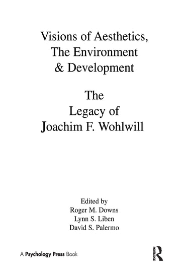Visions of Aesthetics, the Environment & Development