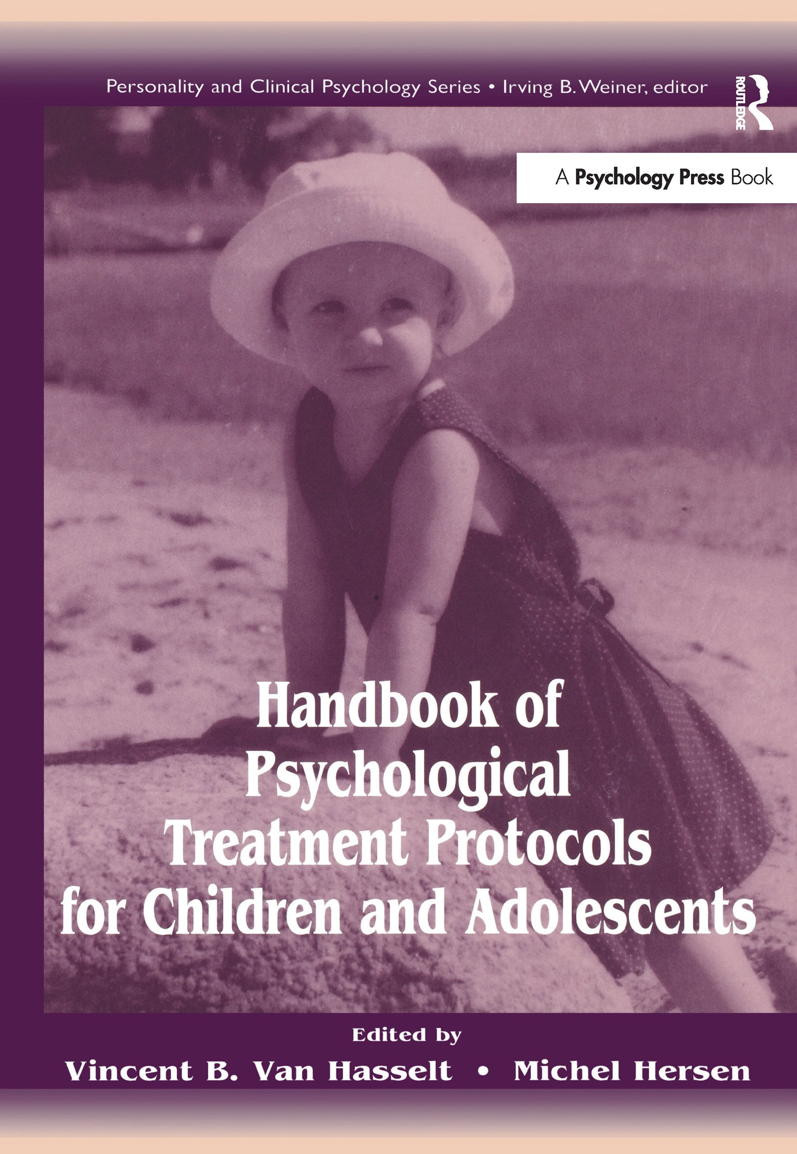 Handbook of Psychological Treatment Protocols for Children and Adolescents