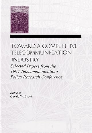 Toward A Competitive Telecommunication Industry - Hardback