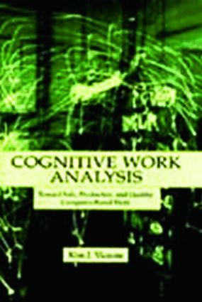 Cognitive Work Analysis