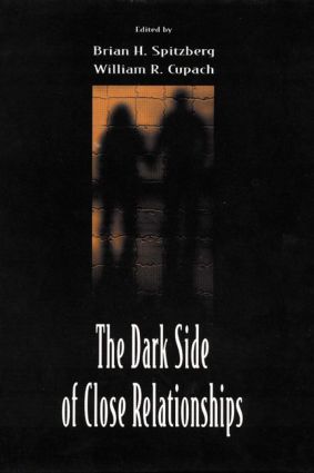 Dark Side of Close Relationships